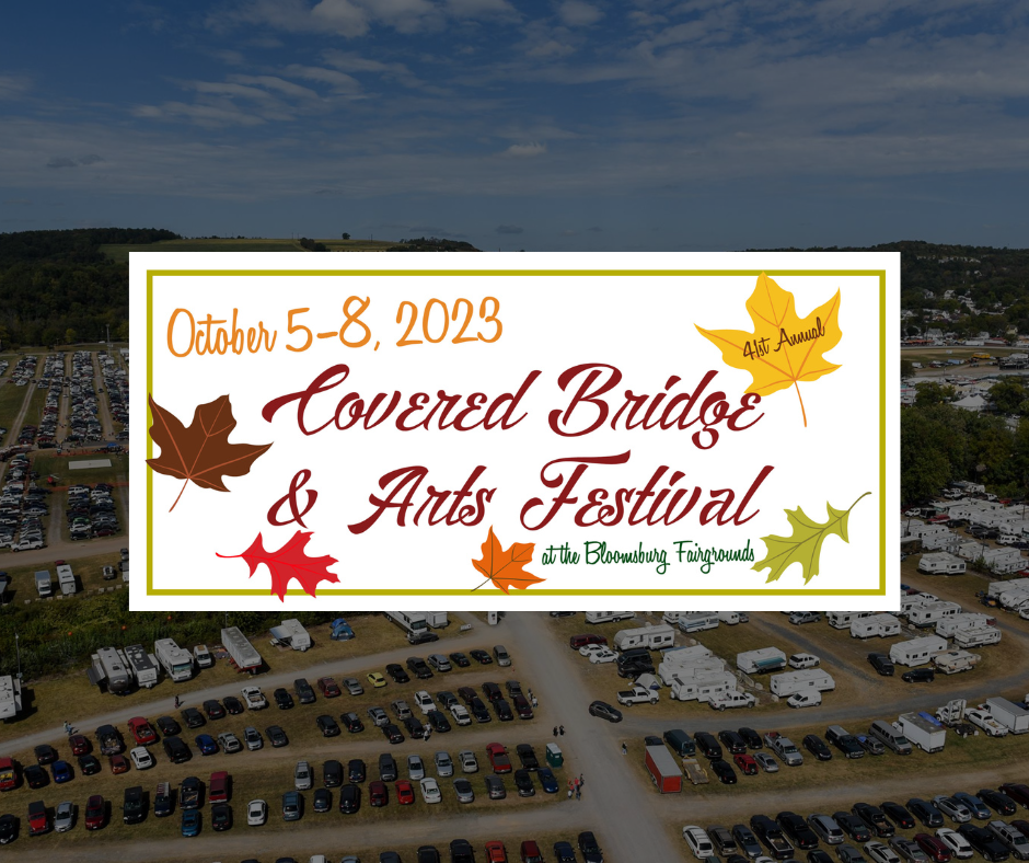 Covered Bridge Festival Bloomsburg Fair